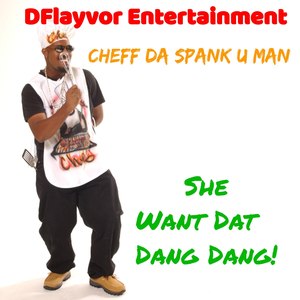 SHE WANT DAT DANG DANG!