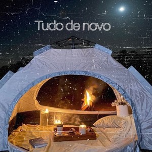 Tudo de Novo (Explicit)