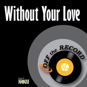 Without Your Love