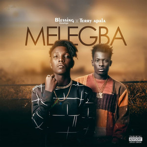 Melegba (Explicit)