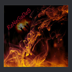 Renegades (feat. Gzus & Jarrin) (Explicit)