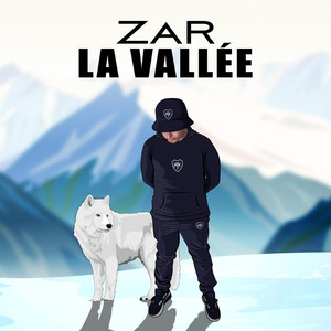 ZAR - La Vallée (Explicit)