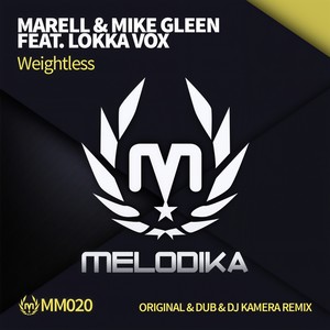Weightless (DJ Kamera Remix)