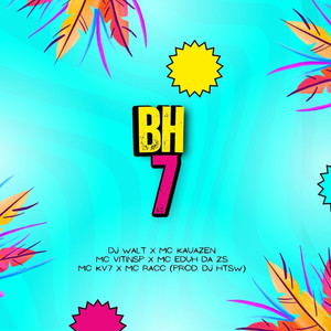 Bh 7 (Explicit)