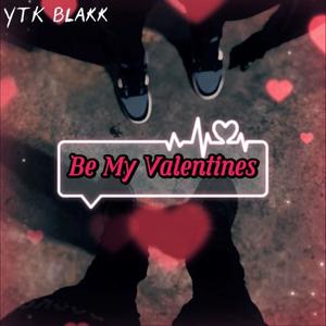 Be My Valentines (Explicit)