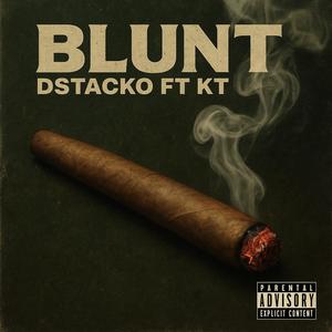 Blunt (feat. KT) (Explicit)