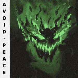 AVOID PEACE (feat. VXCNSRCS & B.S.23) [Explicit]