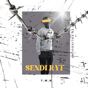 Sendi ryt (feat. XolisoulMF)