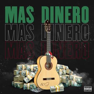 Mas Dinero (Explicit)