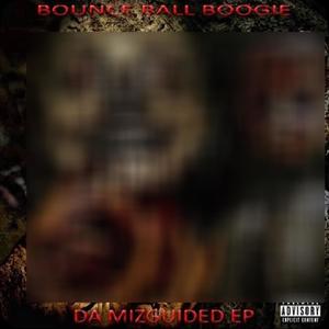 Da Mizguided (Explicit)