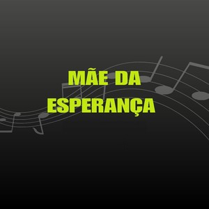 Mãe da Esperança