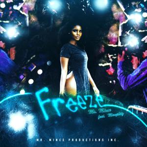 Freeze(feat. Memphitz) (Explicit)