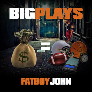 Big Plays (Explicit)