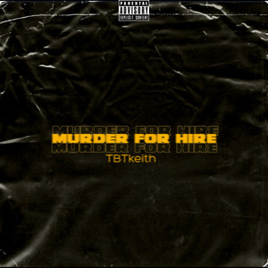 murder for hire (Explicit)