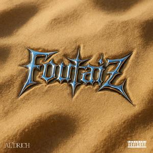 Foutaiz (Explicit)