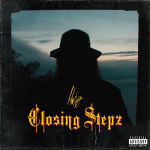 Closing Stepz (Explicit)