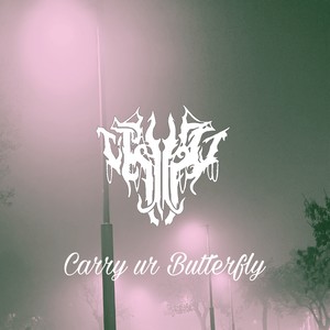 Carry ur Butterfly