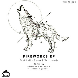 Fireworks (Bohemien & Raf Parola Remix)