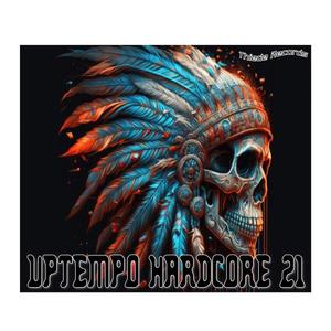 Uptempo Hardcore 21