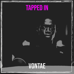 Tapped In (Explicit)