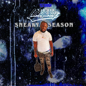 Sneaky Season (Explicit)