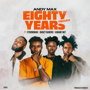 Eighty Years (Remix|Explicit)