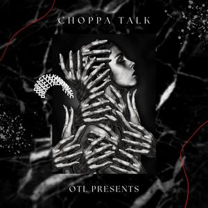 Choppa Talk (feat. Mthang & Claynumba9) (Explicit)