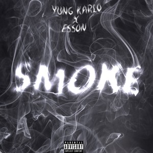 Smoke (Explicit)