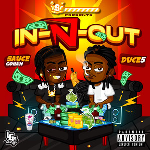 In-N-Out(feat. Duce5) (Explicit)