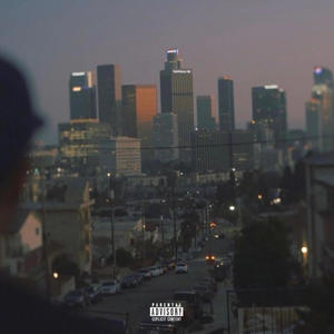Downtown LA (Explicit)