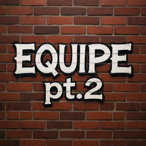 Equipe Pt. 2 (feat. 509 Sosa, TheKid Kubo, Pop Ice & Baby Grim) (Explicit)
