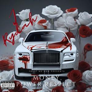 Money, Power, Respect : Chapter One (Explicit)