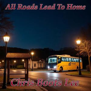 All Roads Lead To Home (2025 Remix)