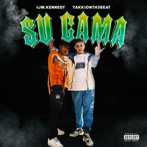 SU CAMA (feat. IJM KENEDY)