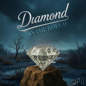 Diamond in the Rough (Explicit)