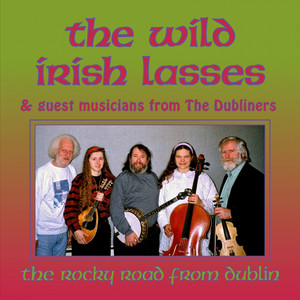 The Rocky Road From Dublin With Guest Musicians From The Dubliners