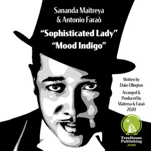 Sophisticated Lady / Mood Indigo