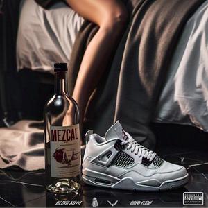 Mezcal (feat. Bling Soto) (Explicit)