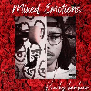 Mixed Emotions (Explicit)