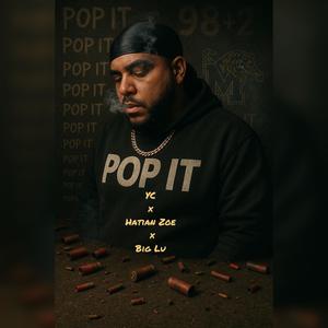 Pop It (feat. Haitian Zoe & Big Lu) (Explicit)