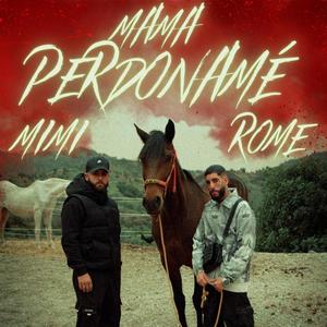 Mama perdoname (feat. MIMI)