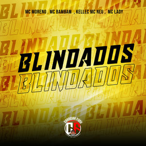 Blindados (Explicit)