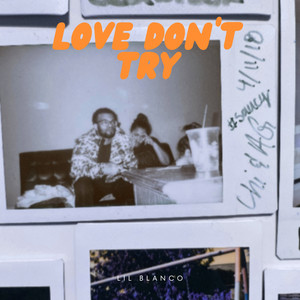 Love Dont Try