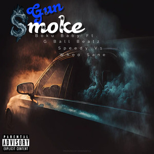 Gun Smoke (Explicit)