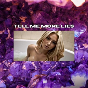 Tell Me More Lies (House Remix)