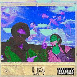 UP! (feat. Jayj) [Explicit]