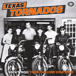 Texas Tornados: Rocknroll from the Lone Star State