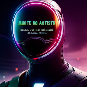Morte Do Artista (Remix|Explicit)