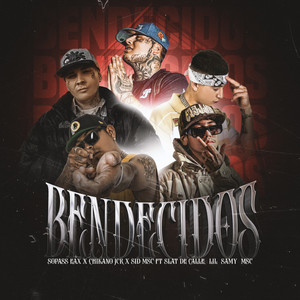 Bendecidos (Explicit)
