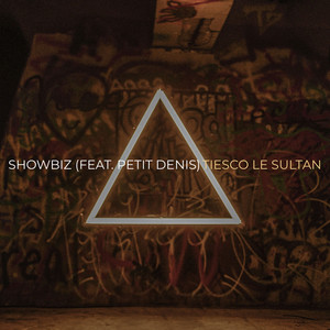 Showbiz (Explicit)